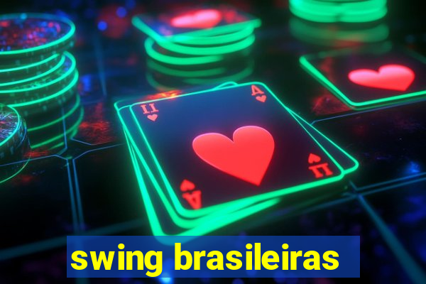 swing brasileiras